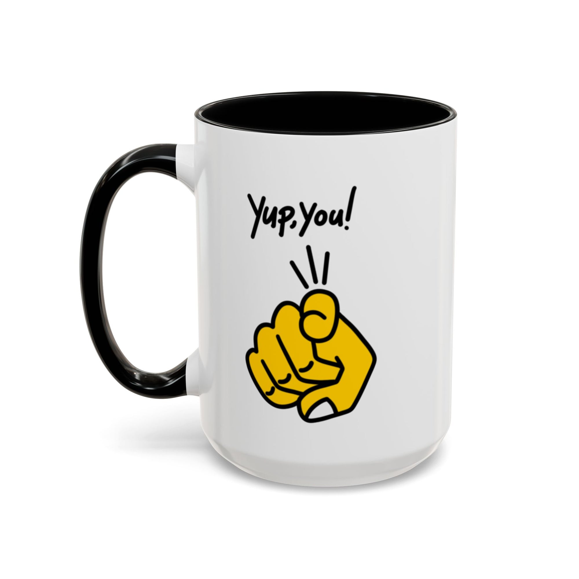You are literally my favorite human! (11oz & 15oz)