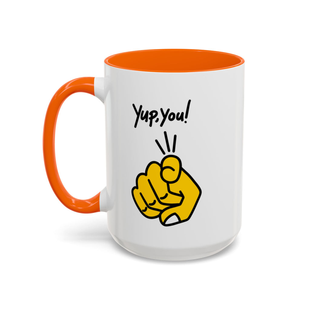 You are literally my favorite human! (11oz & 15oz)