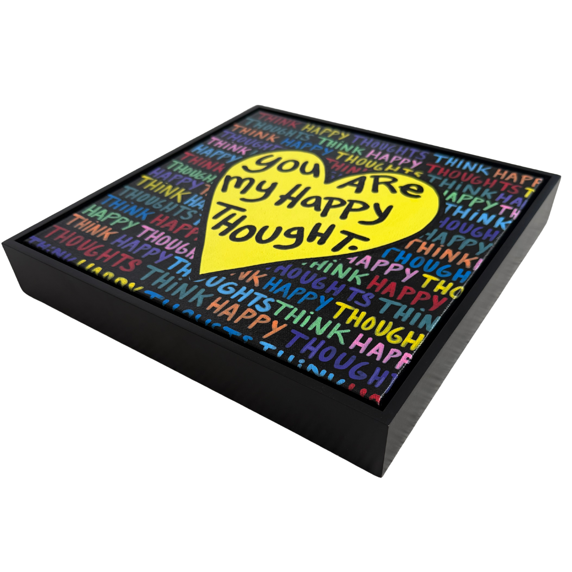 You Are My Happy Thought - Multi-Color