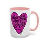 'You Are So Loved' Heart Mug  (11oz and 15oz)