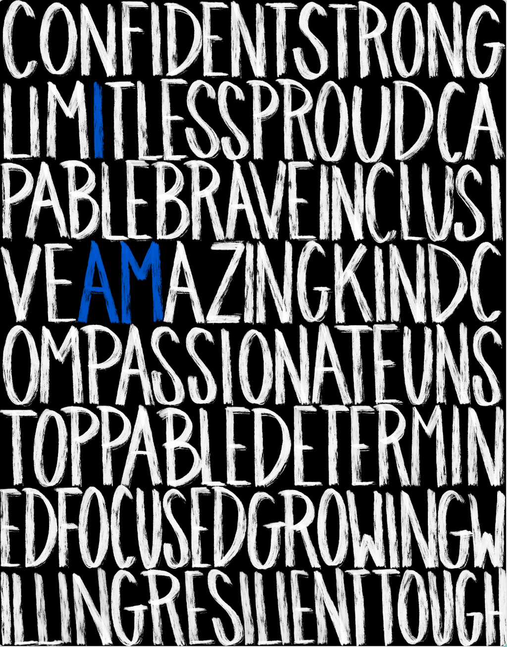 "I Am"  (White/Blue on Balck) 11x14 Print