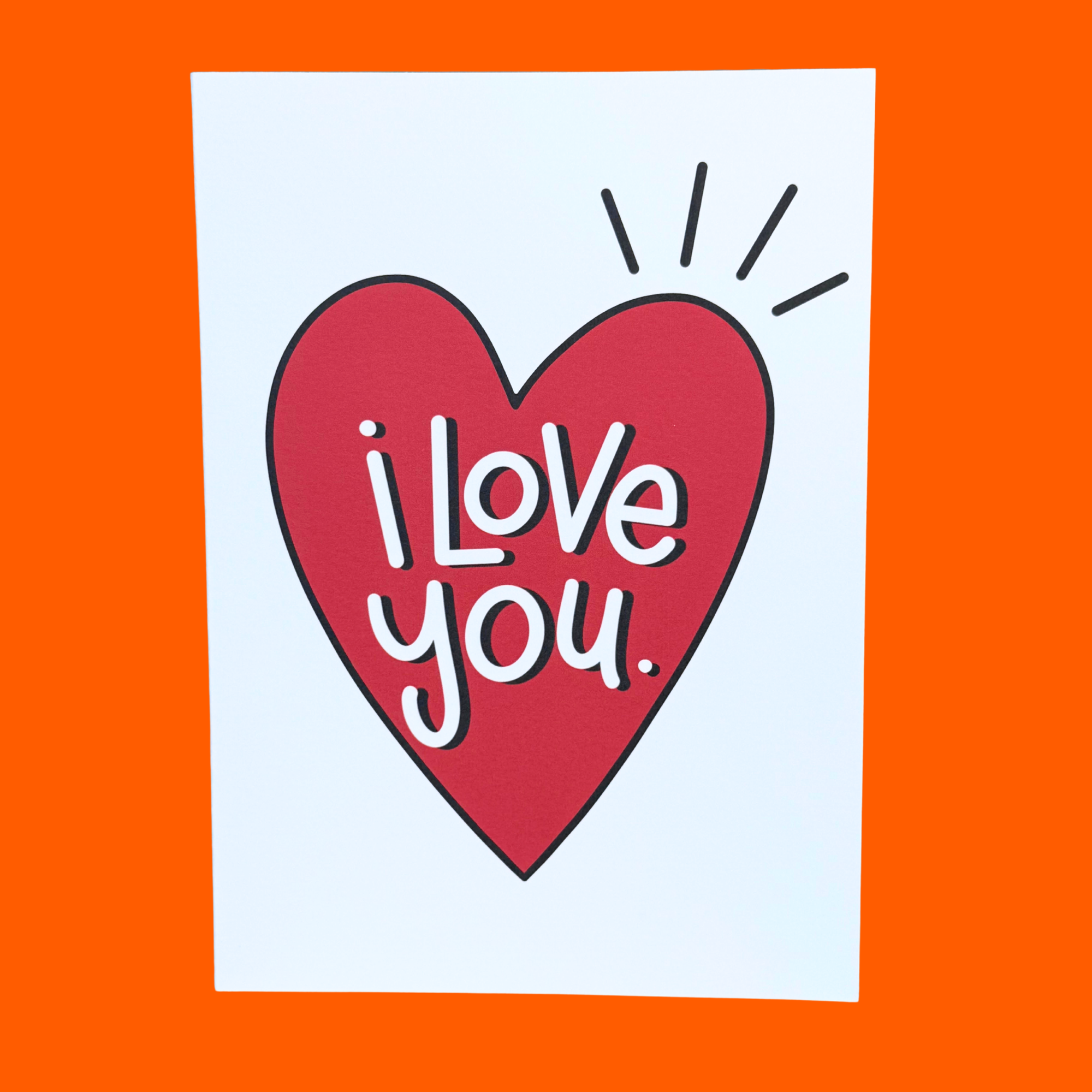 I Love You - Greeting Card