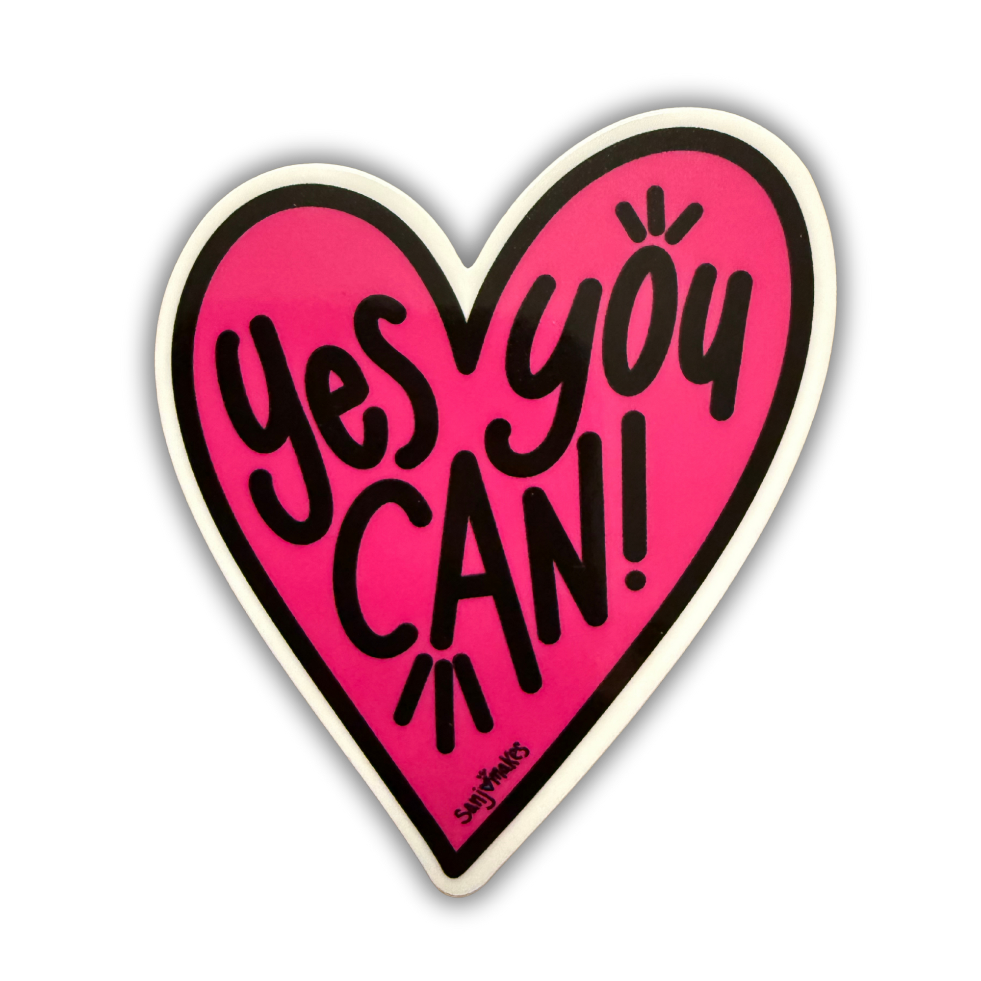 "Yes You Can!" Vinyl Sticker
