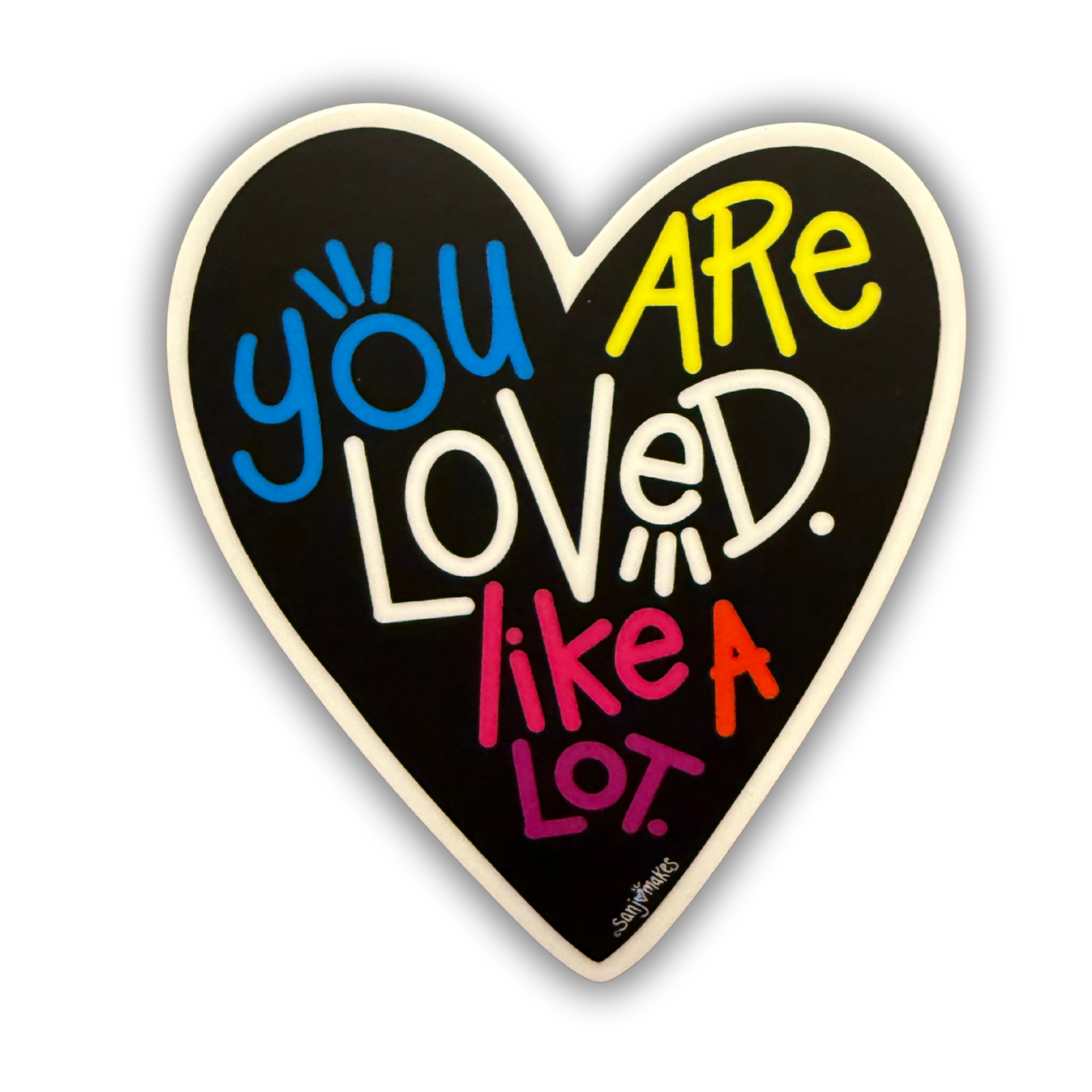 Black "You are Loved" Vinyl Sticker