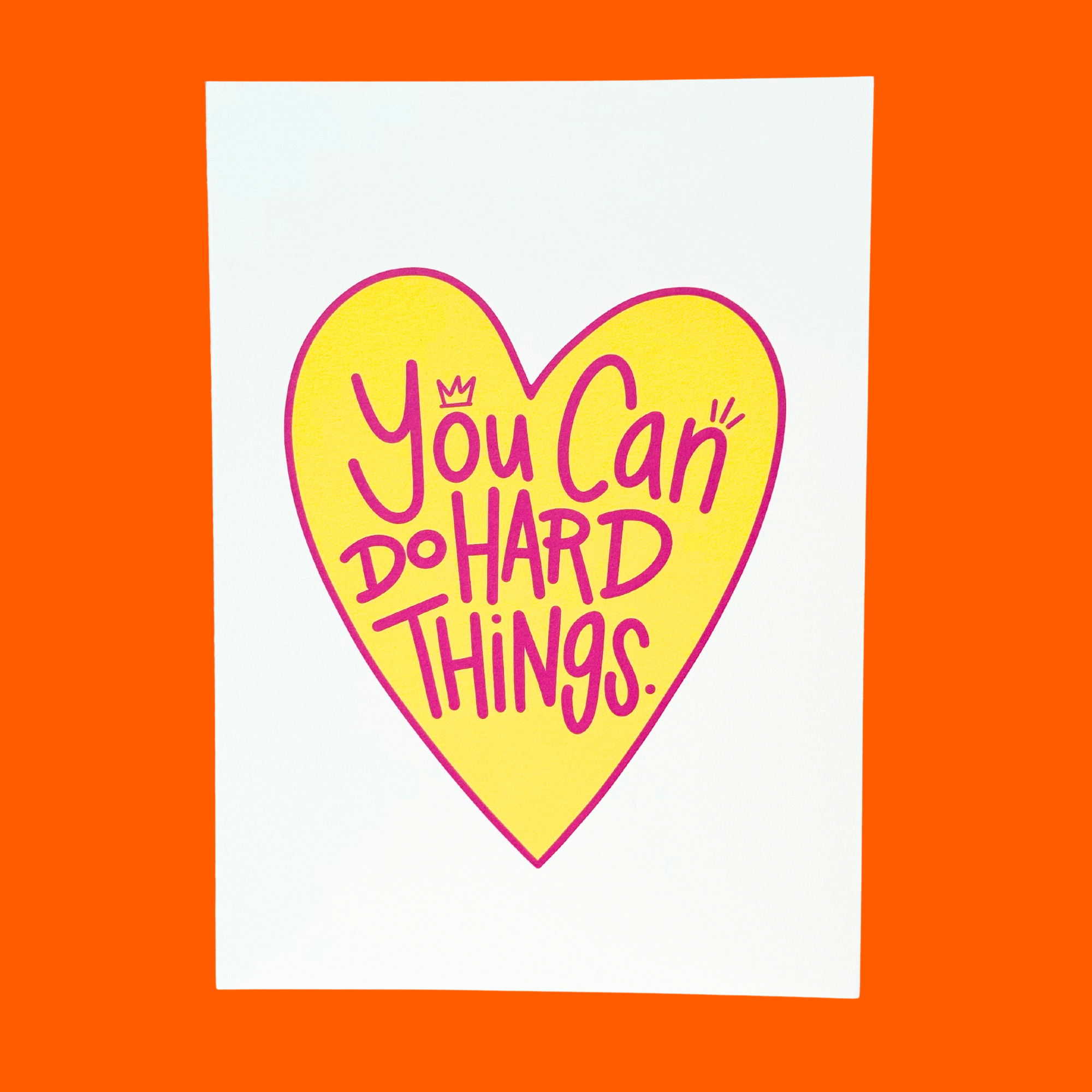 You Can Do Hard Things- Greeting Card